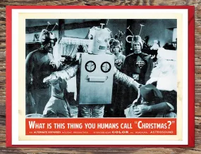 What is This Thing You Humans Call Christmas Card?